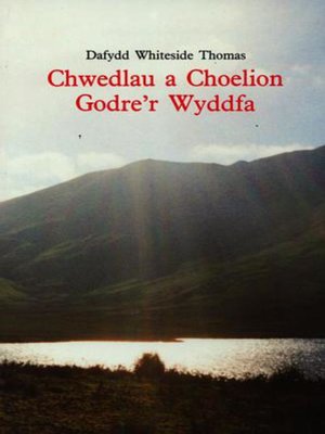 cover image of Chwedlau a choelion godre'r Wyddfa